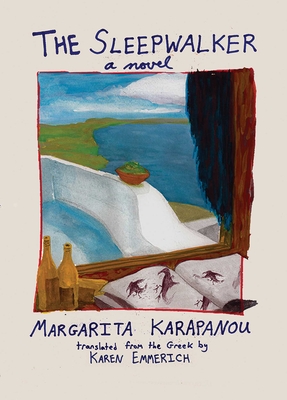 The Sleepwalker - Margarita Karapanou