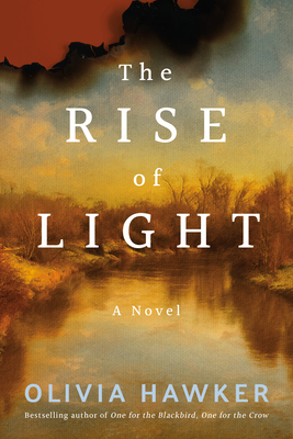 The Rise of Light - Olivia Hawker