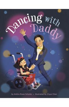 Dancing with Daddy - Anitra Rowe Schulte