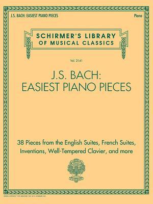 J.S. Bach: Easiest Piano Pieces: Schirmer's Library of Musical Classics, Vol. 2141 - Johann Sebastian Bach