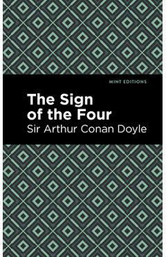 Poza produsului The Sign of the Four - Sir Arthur Conan Doyle