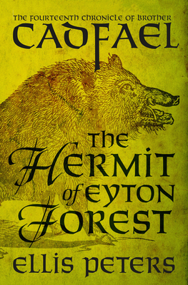 The Hermit of Eyton Forest - Ellis Peters