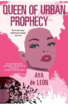 Queen of Urban Prophecy - Aya De Len
