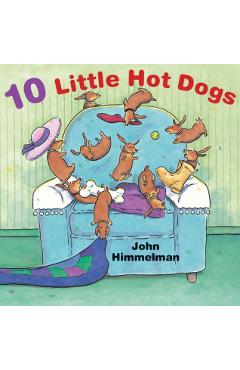 10 Little Hot Dogs - John Himmelman
