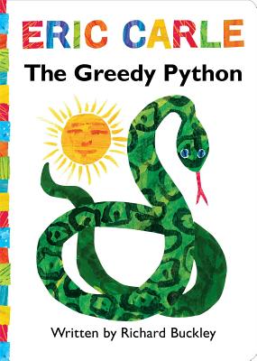 The Greedy Python: Lap Edition - Eric Carle