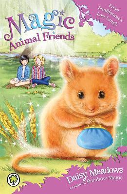Magic Animal Friends: Freya Snufflenose's Lost Laugh: Book 14 - Daisy Meadows