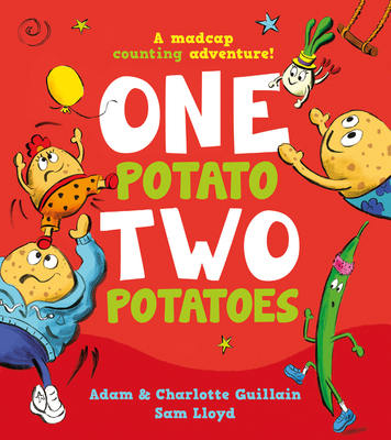One Potato, Two Potatoes - Adam Guillain