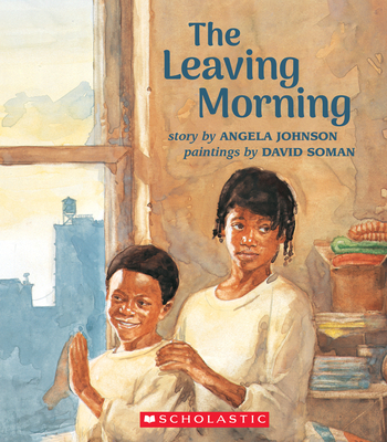 The Leaving Morning - Angela Johnson
