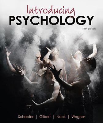 Introducing Psychology - Daniel L. Schacter