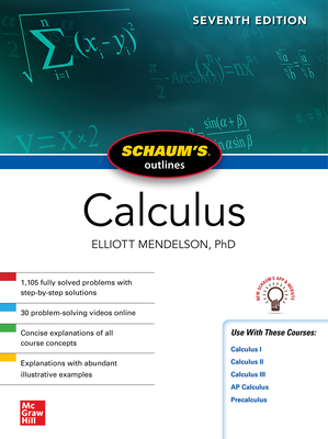 Schaum's Outline of Calculus, Seventh Edition - Elliott Mendelson