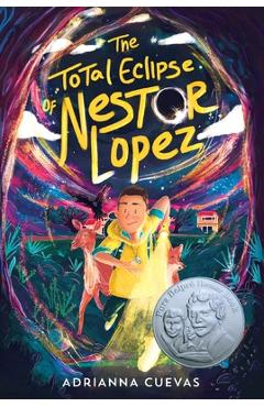 Poza produsului The Total Eclipse of Nestor Lopez - Adrianna Cuevas