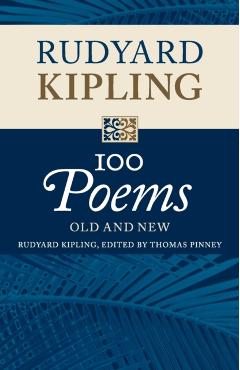 Rudyard Kipling: 100 Poems - Rudyard Kipling
