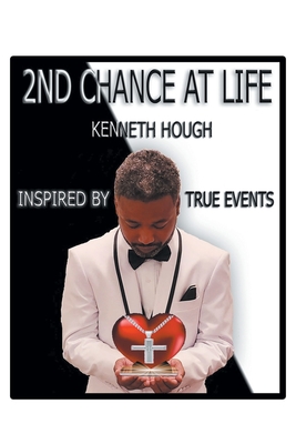 Coperta cărții '2nd Chance at Life - Kenneth Hough'