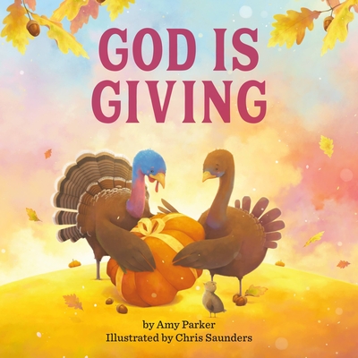 God Is Giving - Amy Parker