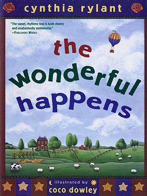 The Wonderful Happens - Cynthia Rylant