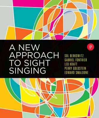 A New Approach to Sight Singing - Sol Berkowitz