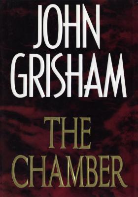 Coperta cărții 'The Chamber - John Grisham'