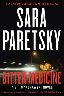 Bitter Medicine - Sara Paretsky