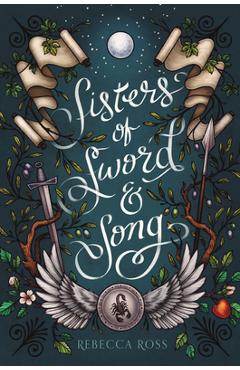 Poza produsului Sisters of Sword and Song - Rebecca Ross