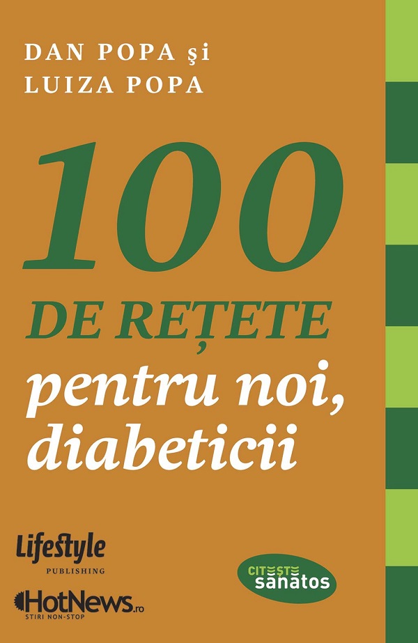 eBook 100 de retete pentru noi, diabeticii - Dan Popa, Luiza Popa