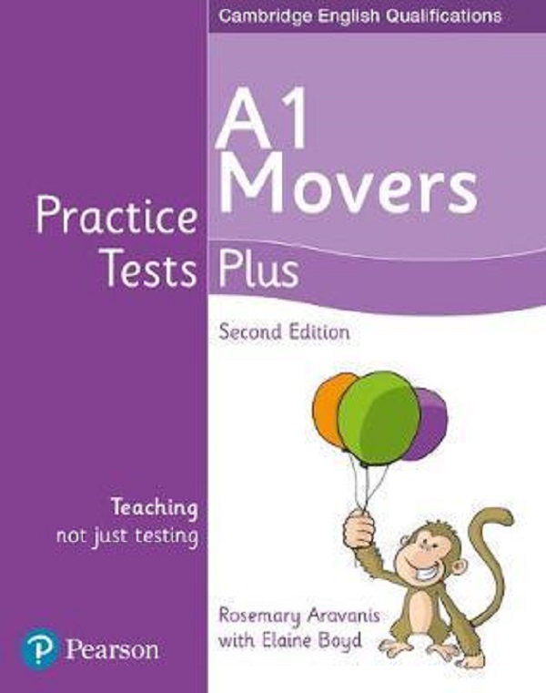 Cambridge English Qualifications Practice Tests Plus - A1 Movers - Rosemary Aravanis, Elaine Boyd