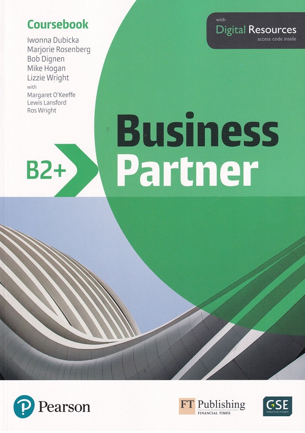 Business Partner B2+ Coursebook - Iwonna Dubicka, Marjorie Rosenberg, Bob Dignen, Mike Hogan, Lizzie Wright