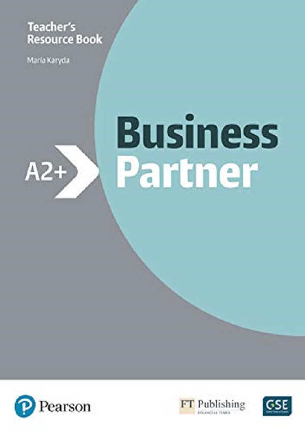Business Partner A2+ Teacher's Resource Book - Maria Karyda