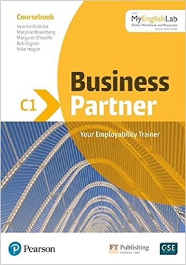 Business Partner C1 Coursebook - Iwonna Dubicka, Marjorie Rosenborg, Margaret O'Keeffe, Bob Dignen, Mike Hogan