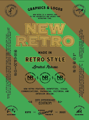 New Retro: 20th Anniversary Edition: Graphics & Logos in Retro Style - Victionary