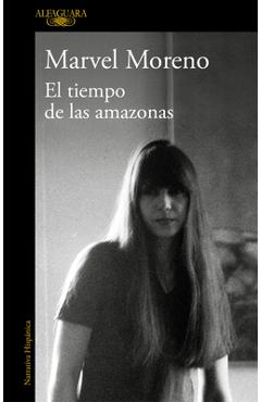 Coperta cărții 'El Tiempo de Las Amazonas / The Time of the Amazon - Marvel Moreno'