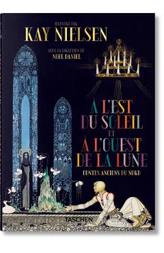 Kay Nielsen. � l'Est Du Soleil Et � l'Ouest de la Lune