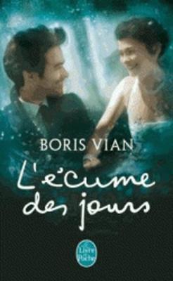 L'�cume Des Jours - Boris Vian
