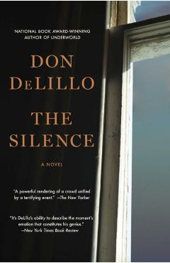 The Silence - Don Delillo