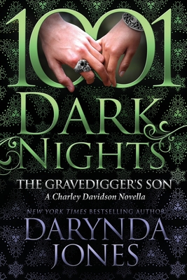 The Gravedigger's Son: A Charley Davidson Novella - Darynda Jones