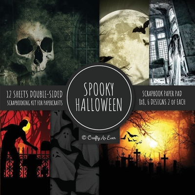 Spooky Halloween Scrapbook Paper Pad 8x8 Scrapbooking Kit for Papercrafts, Cardmaking, Printmaking, DIY Crafts, Holiday Themed, Designs, Borders, Back - Crafty As Ever