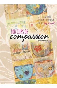 100 Cups of Compassion - Robin Hamman