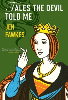 Tales the Devil Told Me - Jen Fawkes