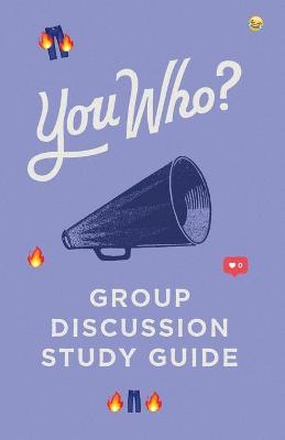 You Who Group Discussion Guide - Canon Press