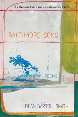 Baltimore Sons - Dean Bartoli Smith