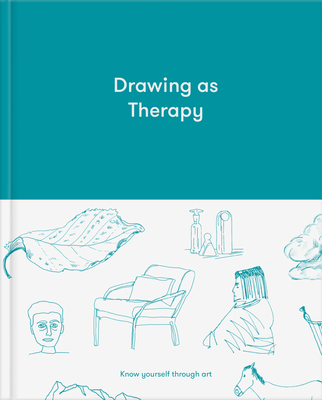 Drawing as Therapy: Know Yourself Through Art - The School Of Life