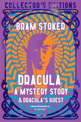 Dracula, a Mystery Story - Bram Stoker