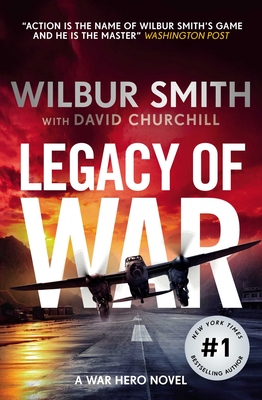 Legacy of War - Wilbur Smith