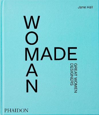Woman Made: Great Women Designers - Jane Hall