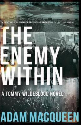 The Enemy Within, 2 - Adam Macqueen