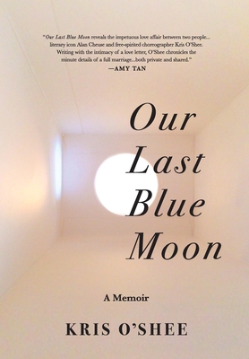 Our Last Blue Moon - Kris O'shee