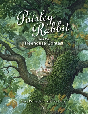 Paisley Rabbit and the Treehouse Contest - Steve Richardson