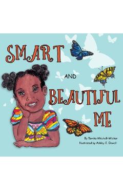 Coperta cărții 'Smart and Beautiful Me - Tamika Mitchell-wilcher'