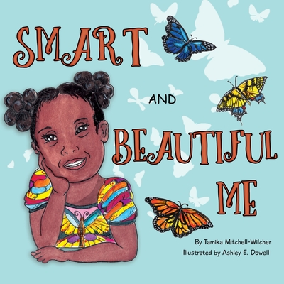 Smart and Beautiful Me - Tamika Mitchell-wilcher