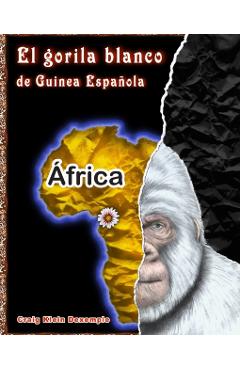 El gorila blanco de Guinea Espaola - Craig Klein Dexemple