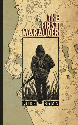 The First Marauder - Luke Ryan